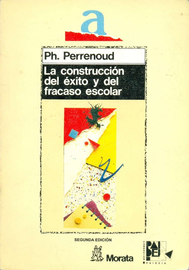 La construccion del exito y del fracaso escolar