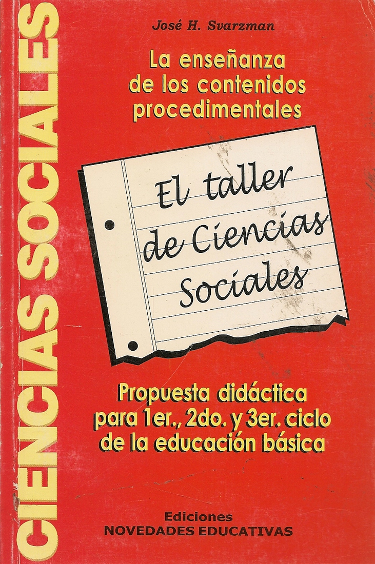 El taller de las ciencias sociales. La enseaza de los contenidos procedimentales