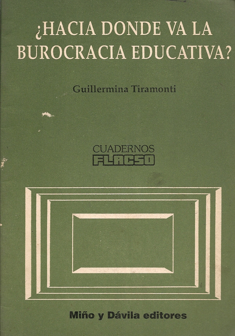 Hacia donde va la burocracia educativa?