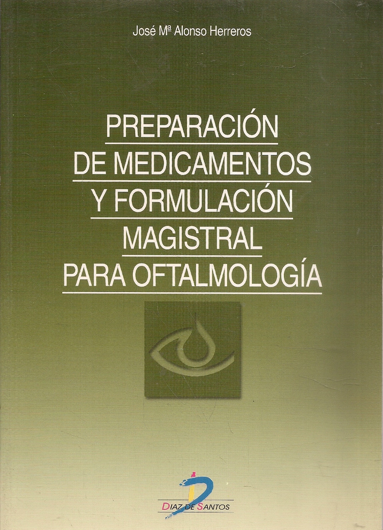 Preparacion de medicamentos y formulacion magistral para oftalmologia