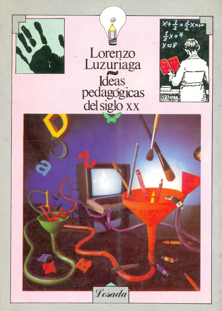 Ideas Pedagogicas del Siglo XX
