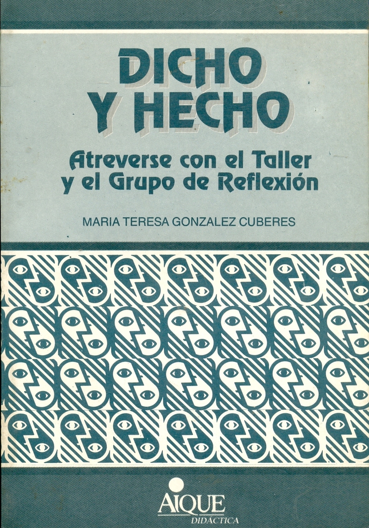 Dicho y hecho