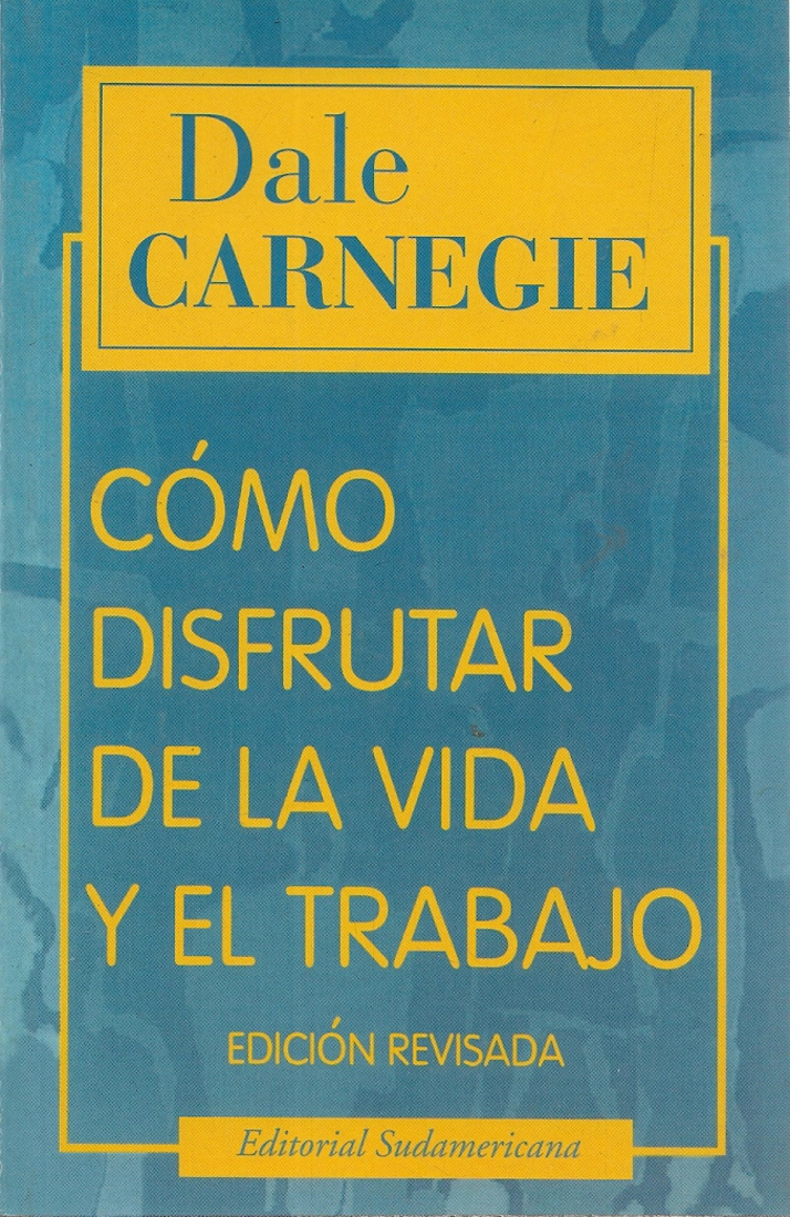 Como disfrutar de la vida y del trabajo
