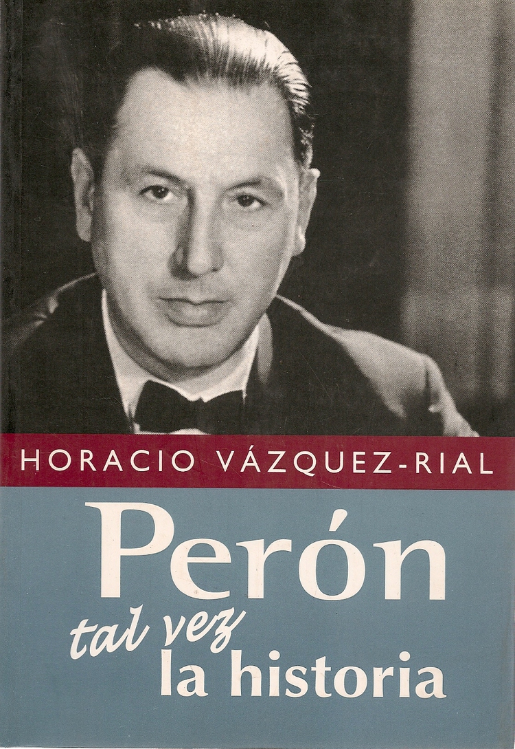 Peron tal vez la historia