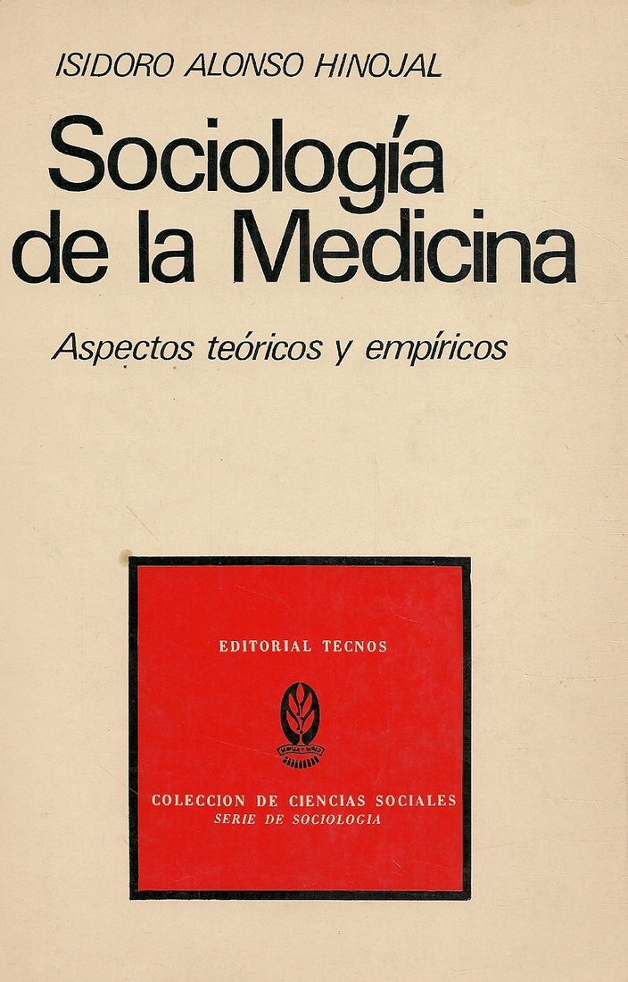 Sociologia de la medicina : aspectos teoricos y empiricos
