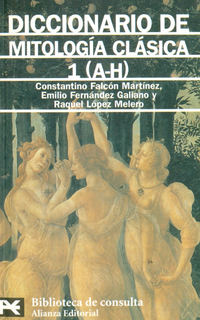 Diccionario de Mitologa clsica 1 (A-H)
