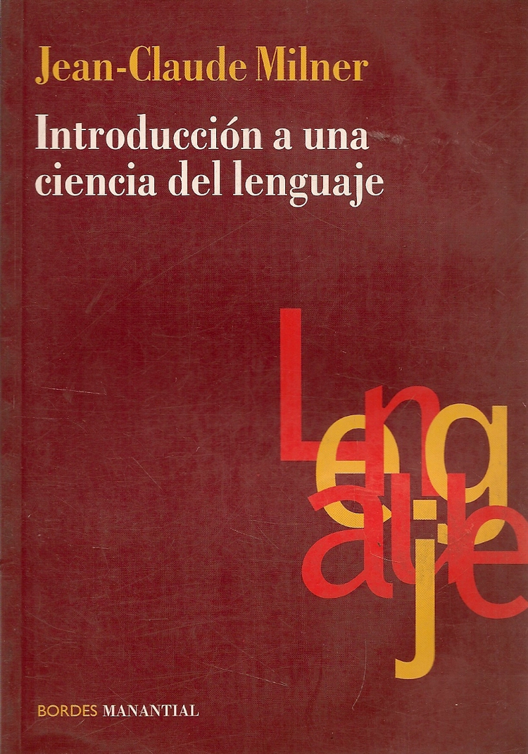 Introduccion a una ciencia del Lenguaje