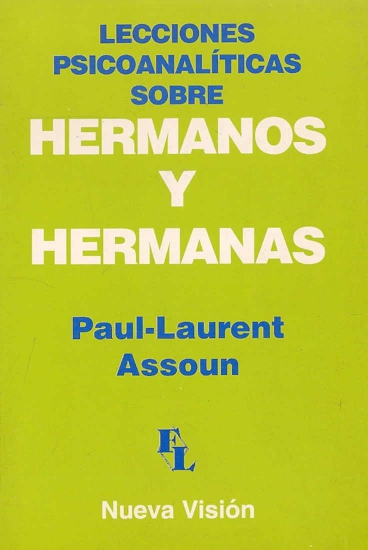 Lecciones de psicologia sobre hermanos y hermanas