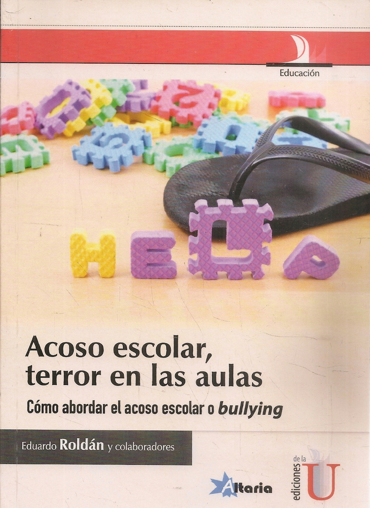 Acoso Escolar, terror en las aulas