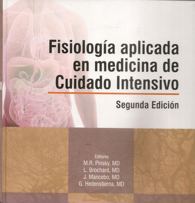 Fisiologa aplicada en medicina de Cuidado Intensivo
