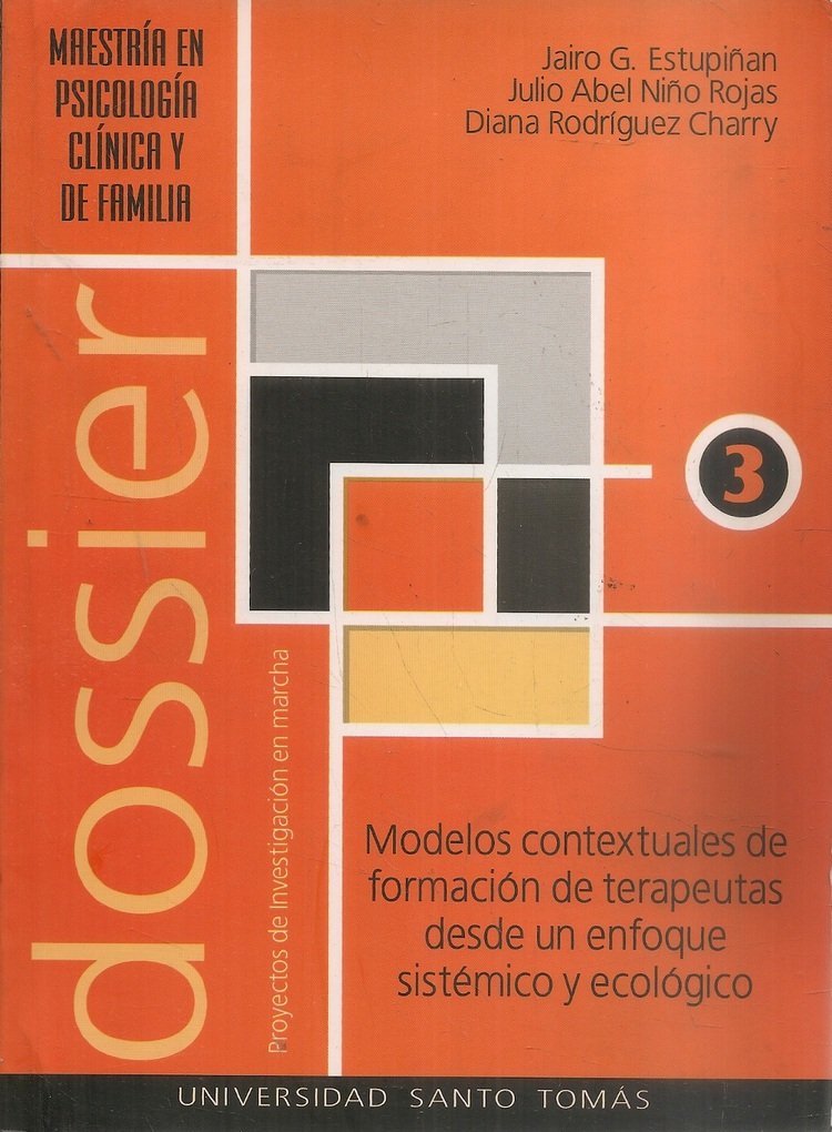 Modelos contextuales de formaci�n de terapeutas desde un enfoque sist�mico y ecol�gico