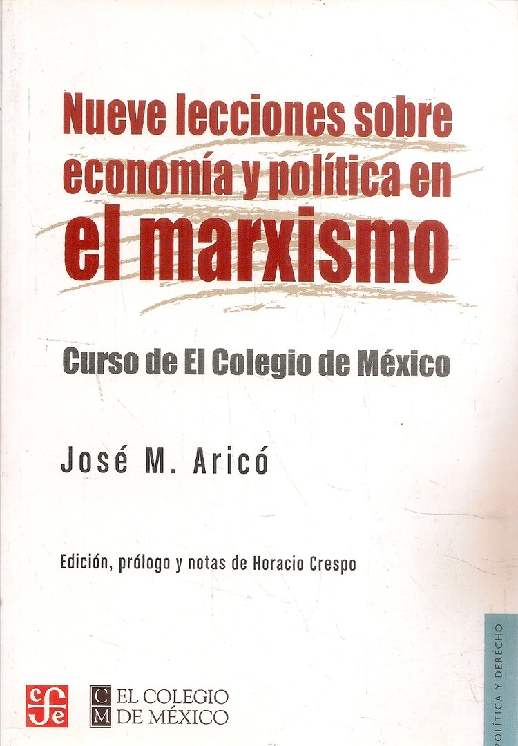 Nueve Lecciones sobre Econom�a y Pol�tica en el Marxismo
