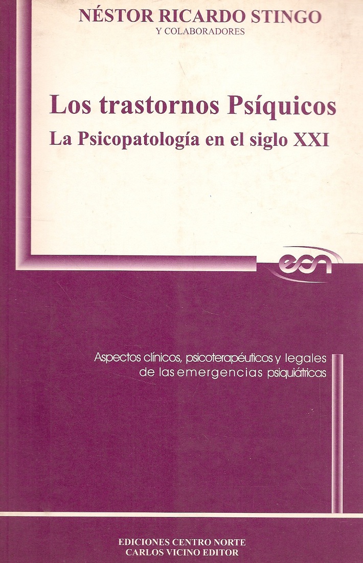 Los trastornos Psiquicos La psicopatologia en el siglo XXI