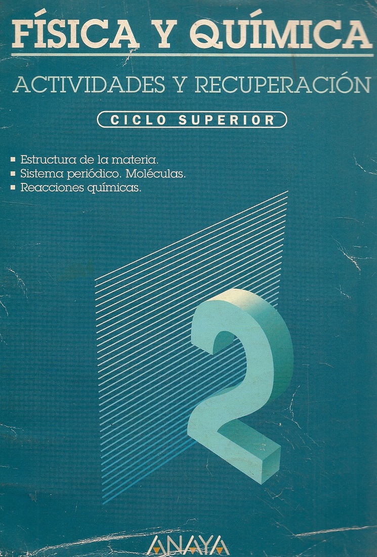 Cuaderno de recuperacion de fisica y quimica : ciclo superior, n. 2