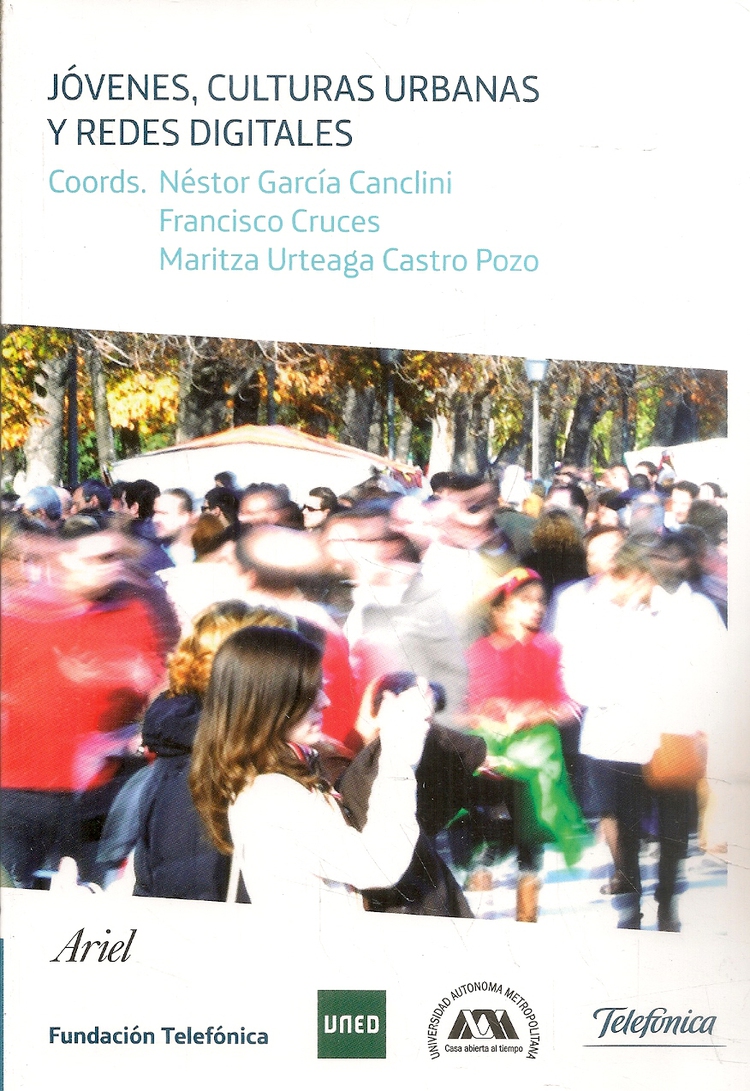 J�venes, culturas urbanas y redes digitales