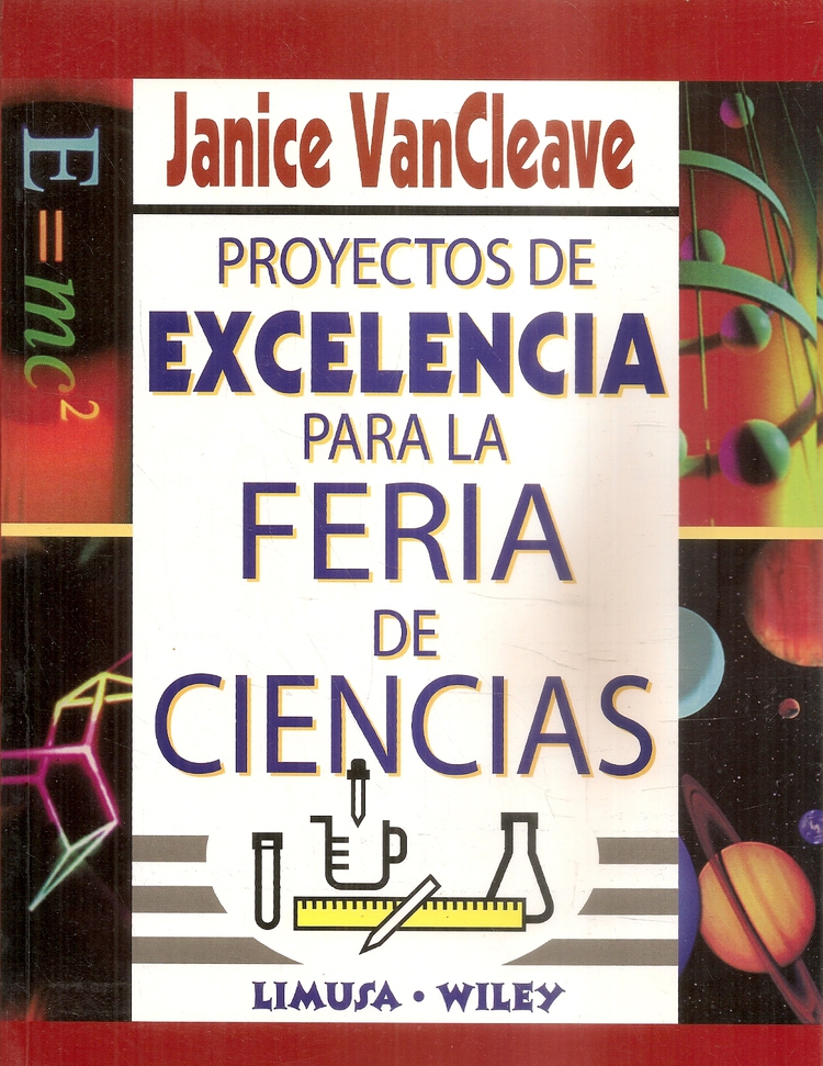 Proyectos de Excelencia para la Feria de Ciencias