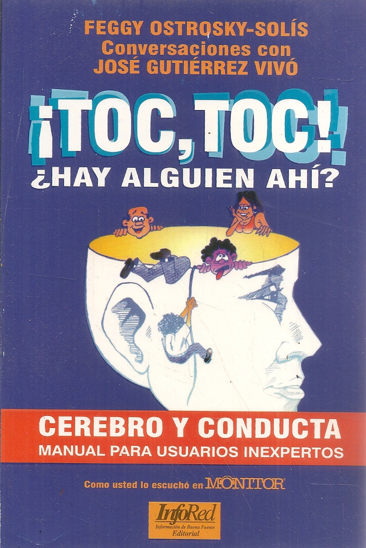 � Toc, Toc ! � Hay alguien ah� ? Cerebro y Conducta
