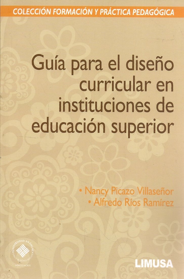 Gu�a para el dise�o curricular en instituciones de educaci�n superior
