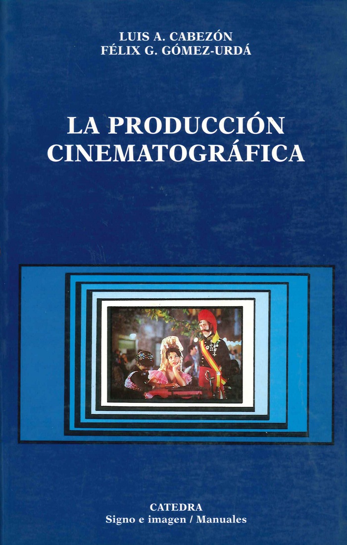La producci�n cinematogr�fica