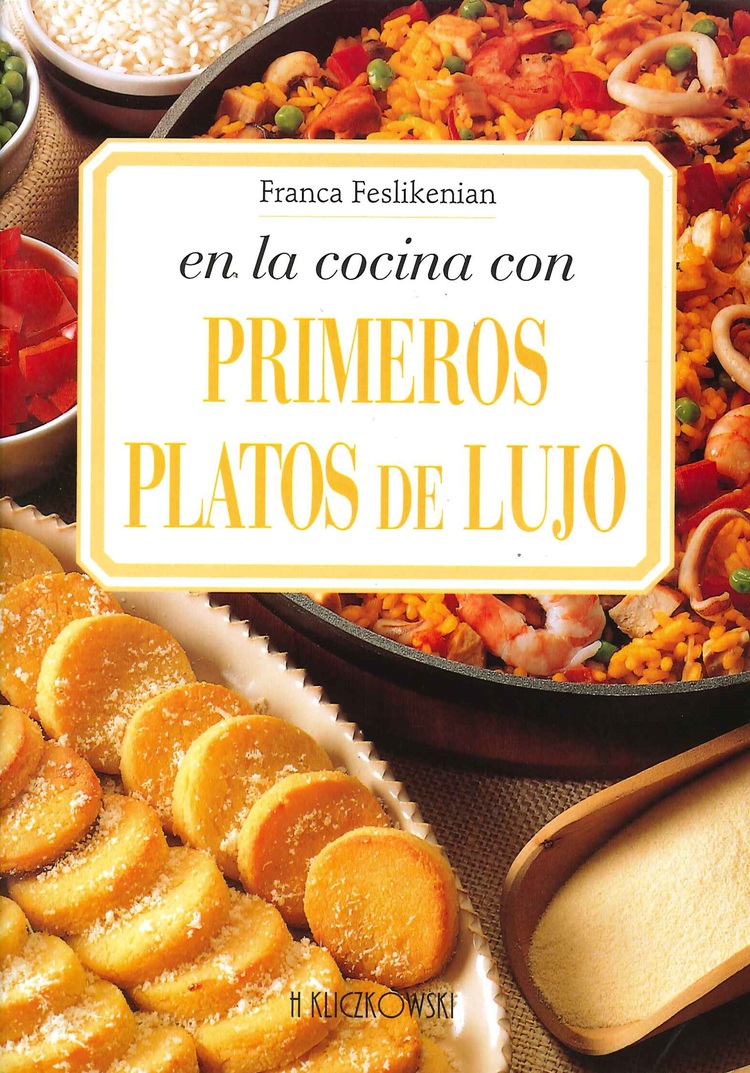 en la cocina con Primeros Platos de Lujo
