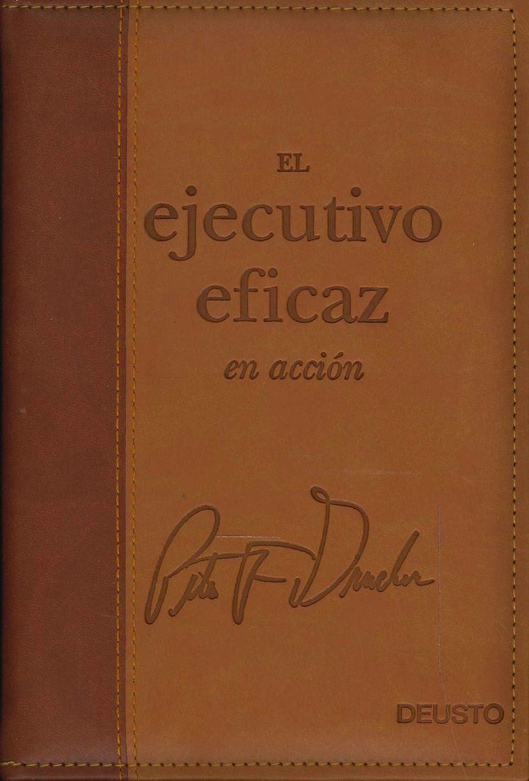 El Ejecutivo Eficaz en Accin
