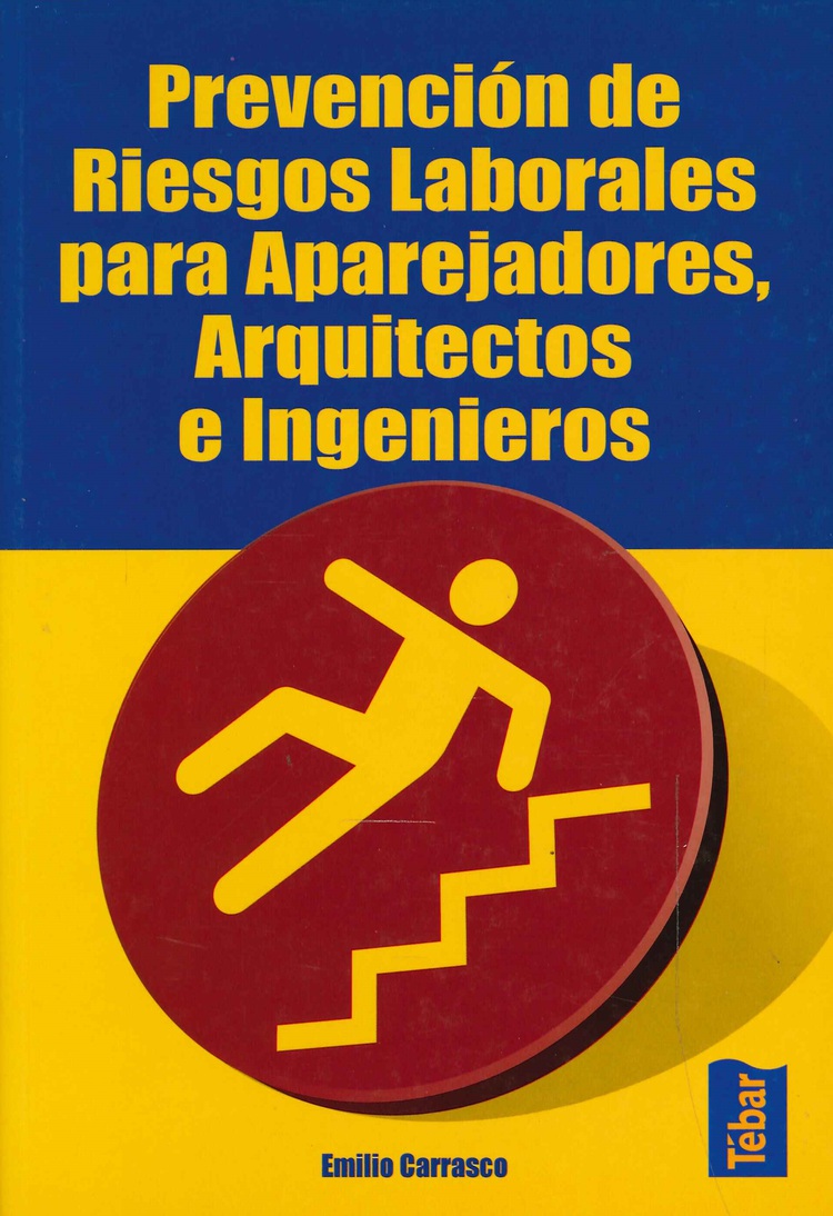 Prevencin de riesgos laborales para aparejadores, arquitectos e ingenieros