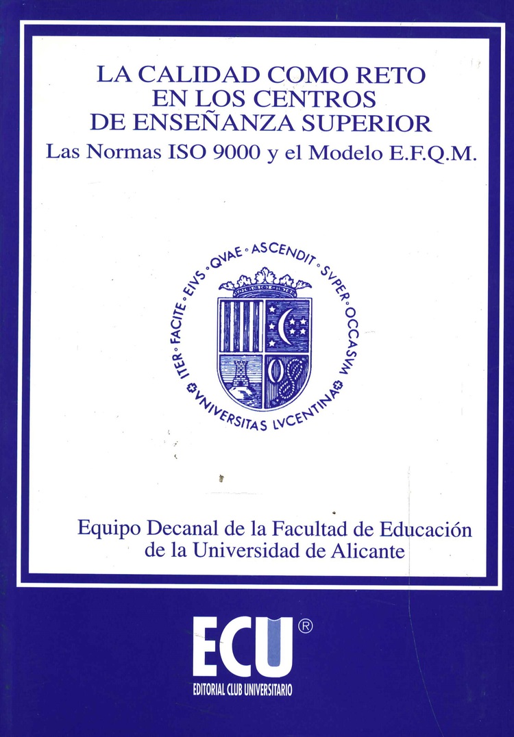 La Calidad Como Reto en los Centros de Enseanza Superior