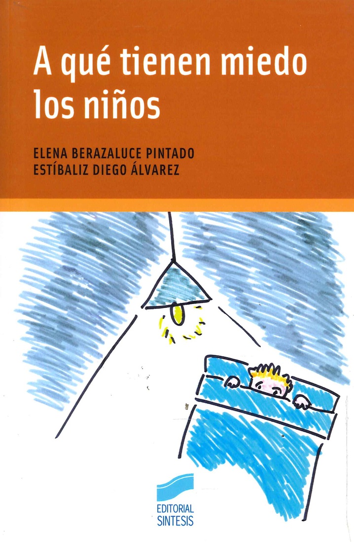 A Qu� Tienen Miedo los Ni�os