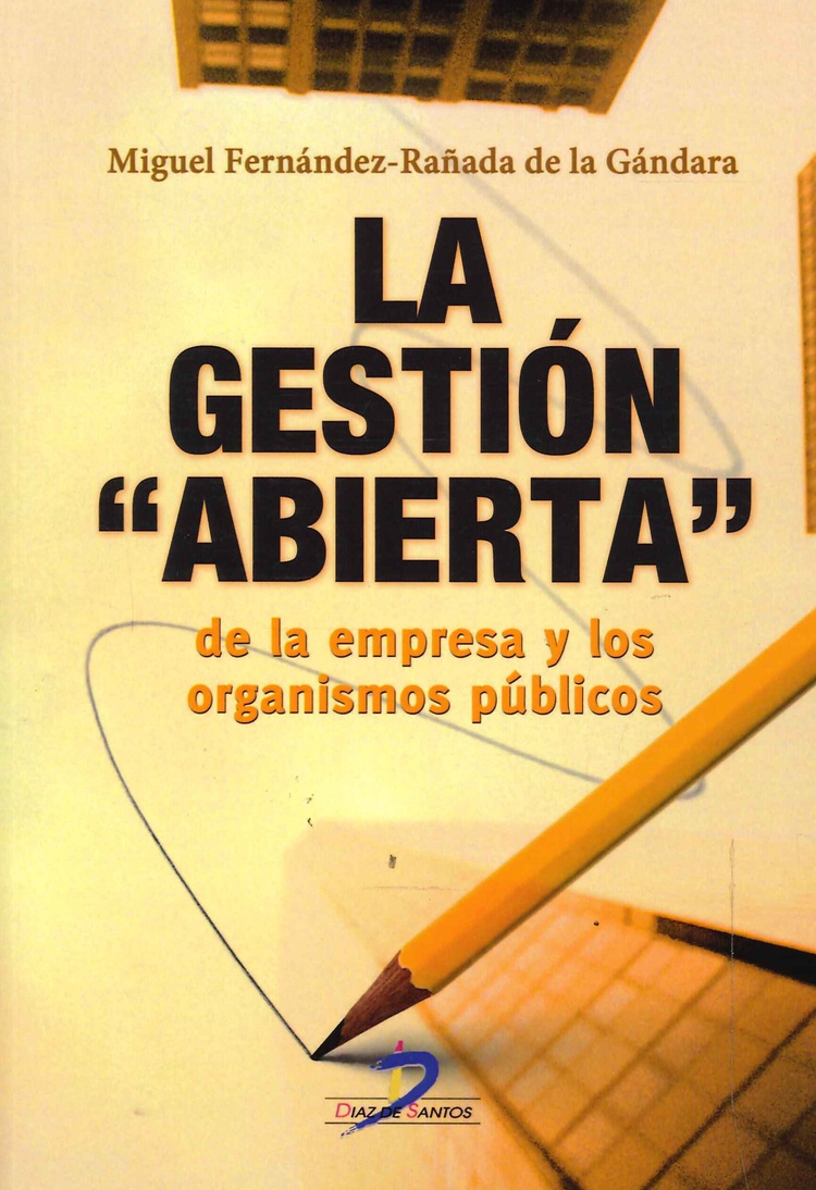 La gestin abierta de la empresa y los organismos pblicos