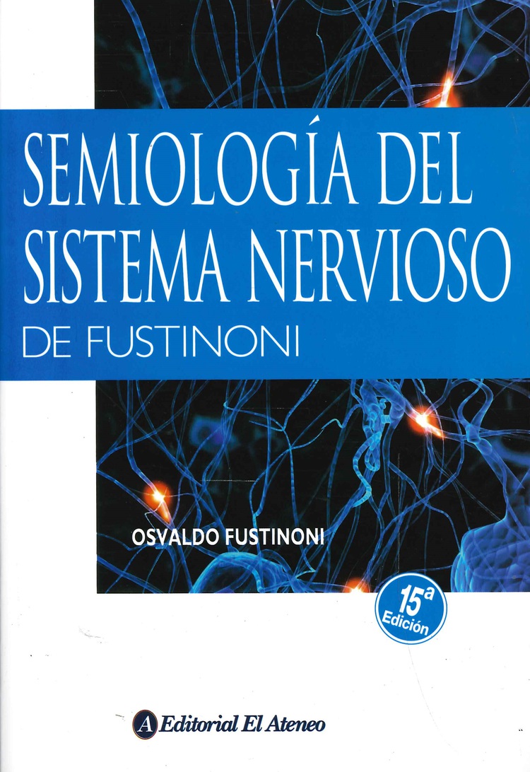 Semiologa del Sistema Nervioso de Fustinoni