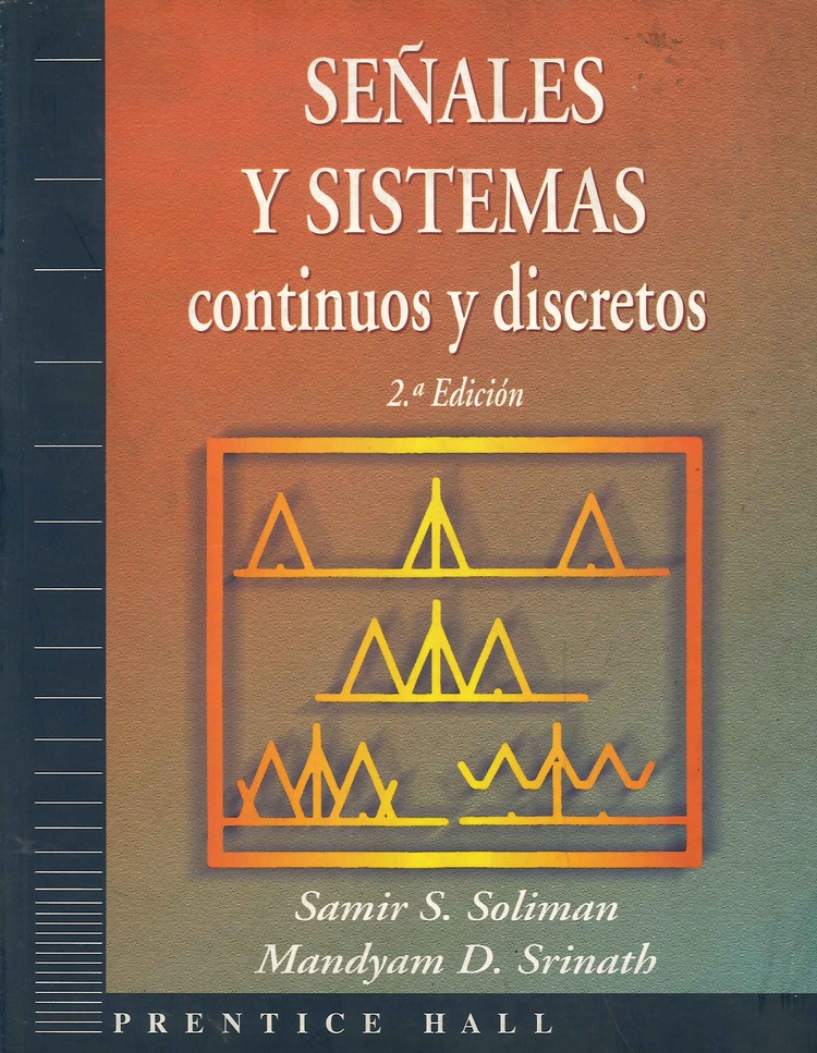 Seales y sistemas continuos y discretos