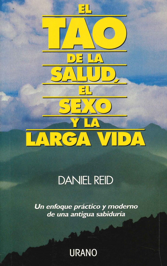 El Tao de la salud , el sexo y la larga vida