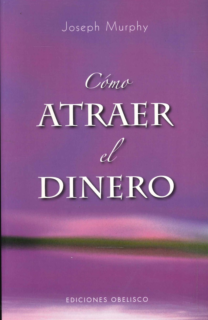 Cmo atraer el dinero