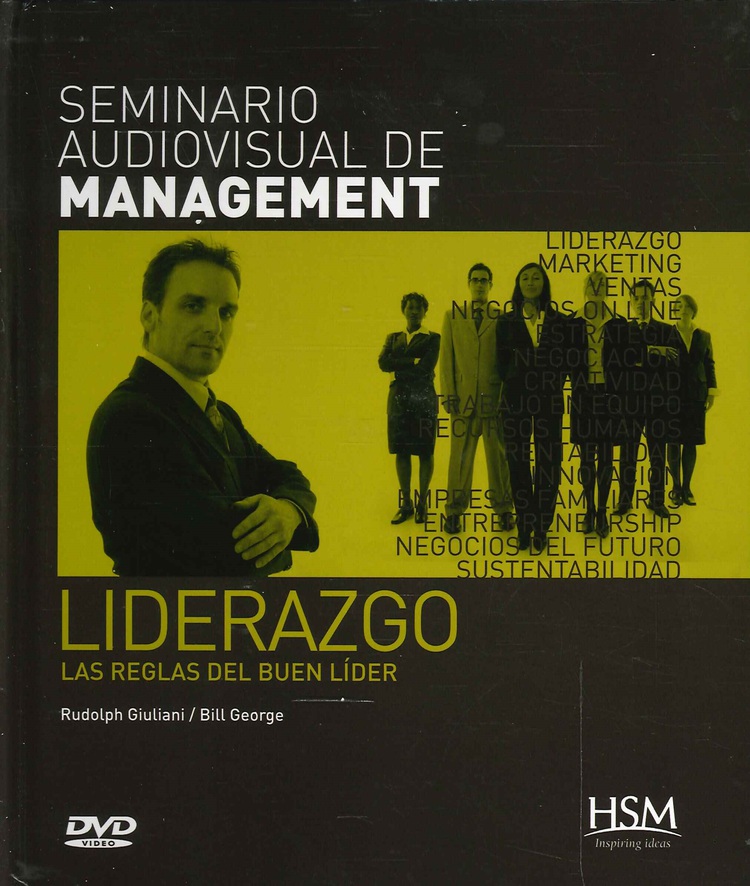 Liderazgo. Las reglas del buen lder