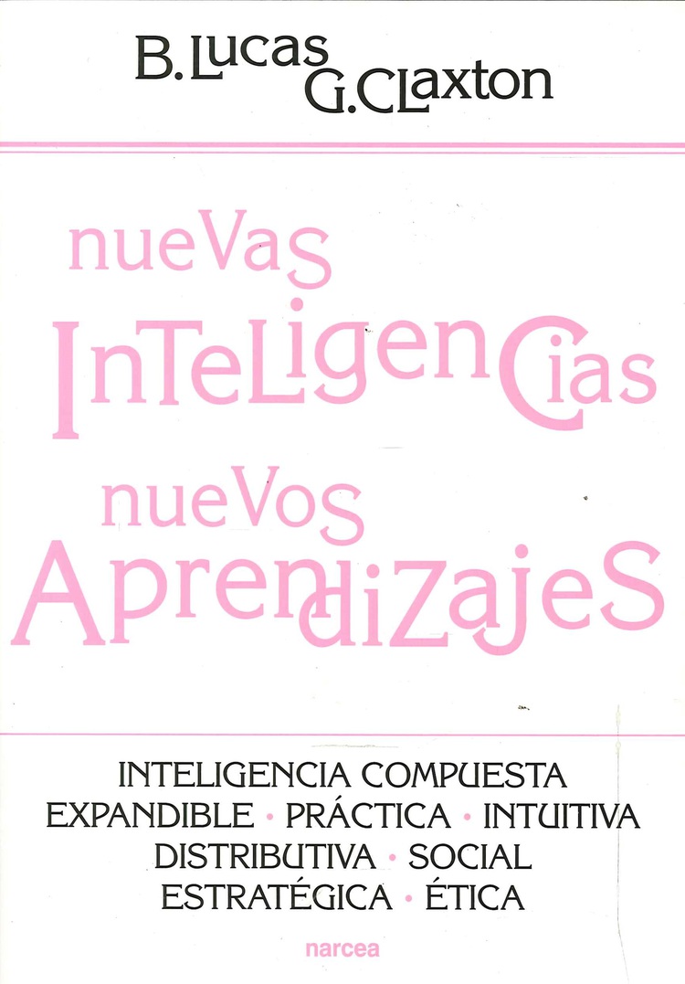 Nuevas inteligencias nuevos aprendizajes