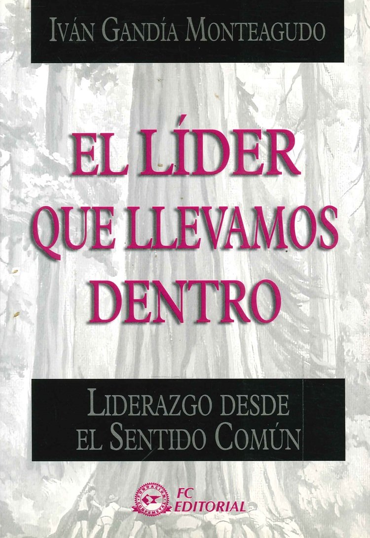 El l�der que llevamos dentro