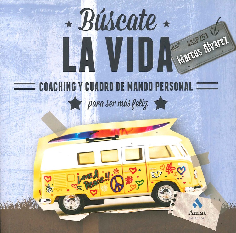 Buscate La Vida Coaching y cuadro de mando personal