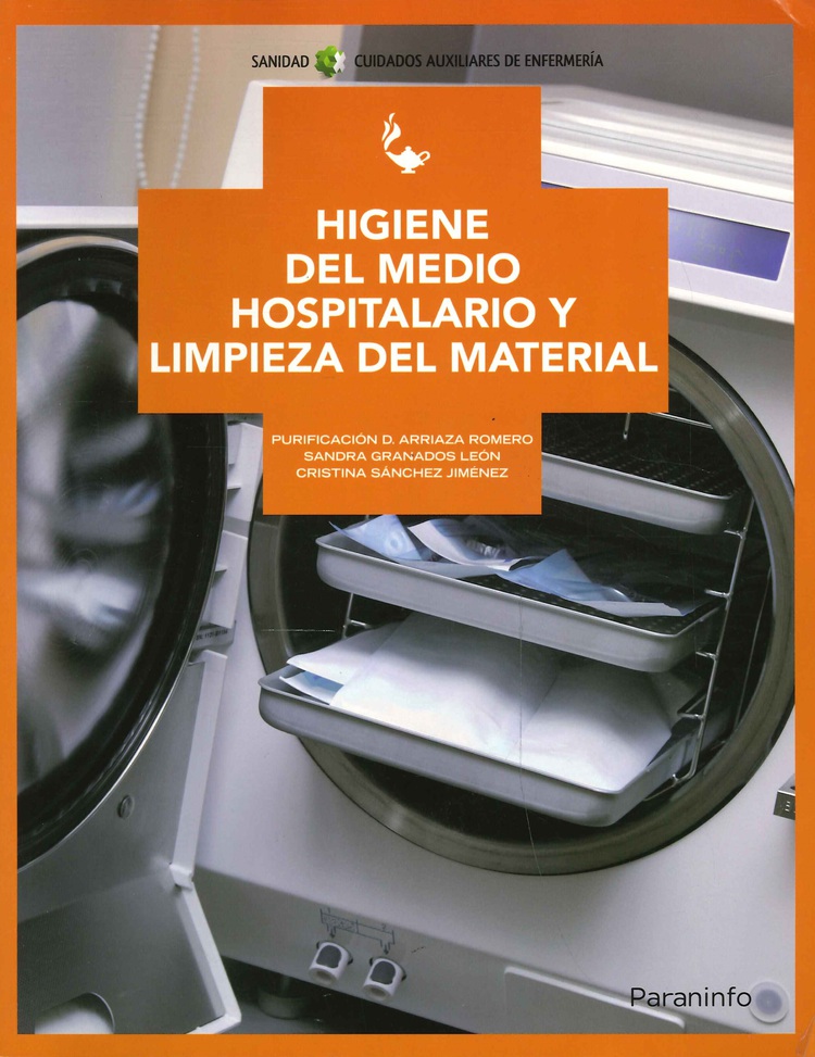 Higiene del medio hospitalario y limpieza del material