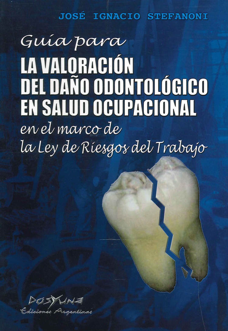 gua para La valoracin del Dao Odontolgico en Salud Ocupacional