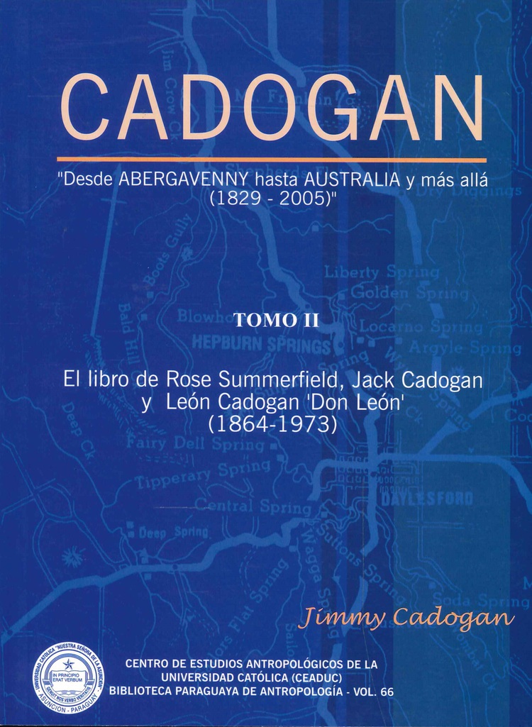 Cadogan Tomo II El libro de Rose Summerfield, Jack Cadogan y Le�n Cadogan (1864-1973)