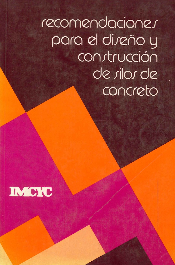 Recomendaciones para el diseo y construccin de silos de concreto