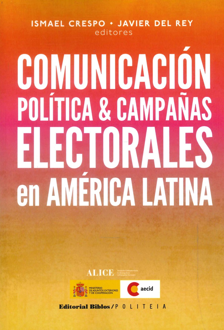 Comunicacin Poltica & Campaas Electorales en Amrica Latina