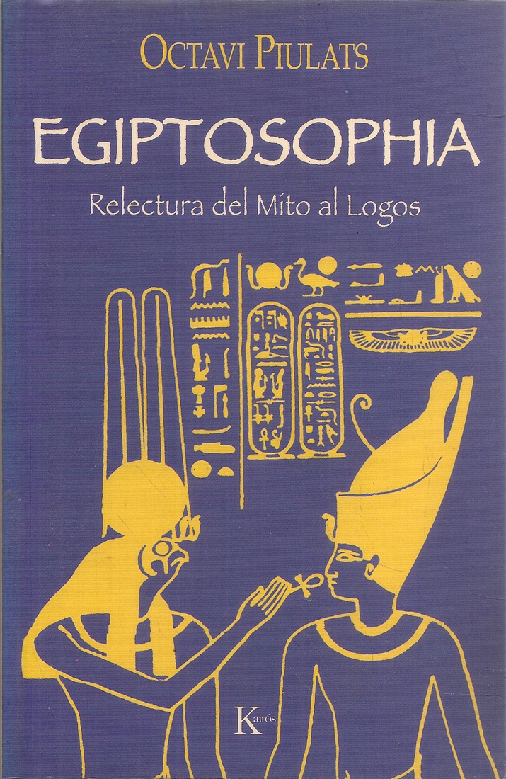 Egiptosophia Relectura del Mito al Logo