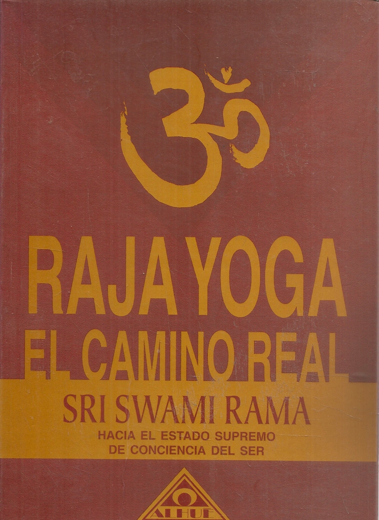 Raja Yoga El camino real