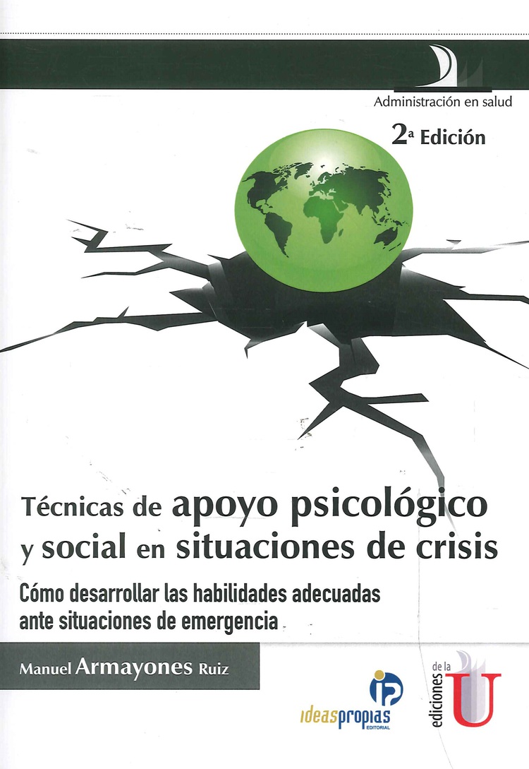 T�cnicas de apoyo psicol�gico y social en situaciones de crisis
