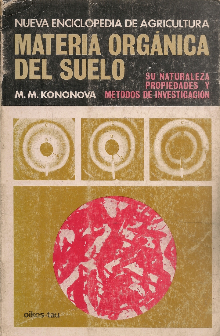 Nueva Enciclopedia de Agricultura materia org�nica del suelo