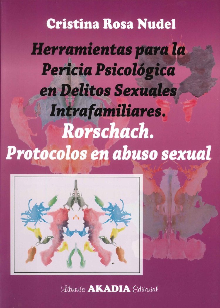 Herramientas para la pericia psicolgica de delitos sexuales intrafamiliares.