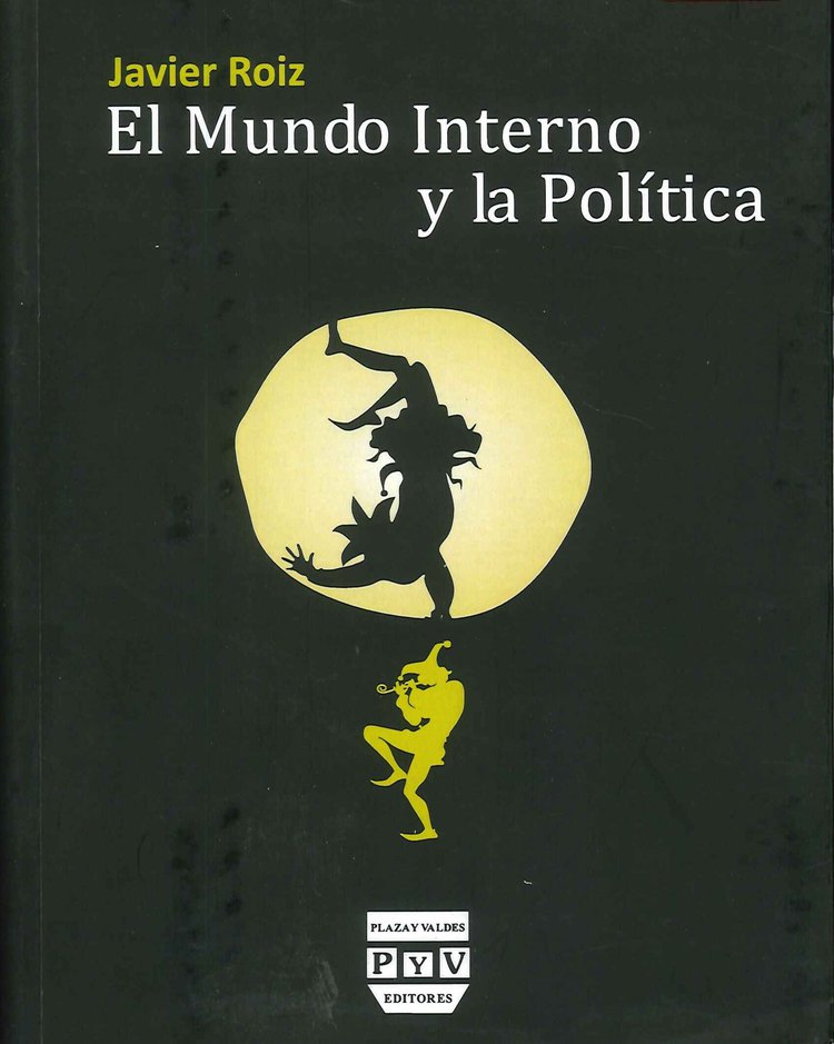 El Mundo Interno y la Pol�tica