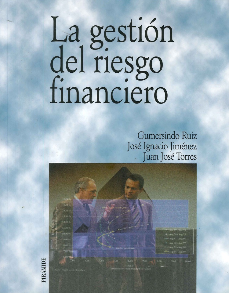 La Gestin del riesgo financiero