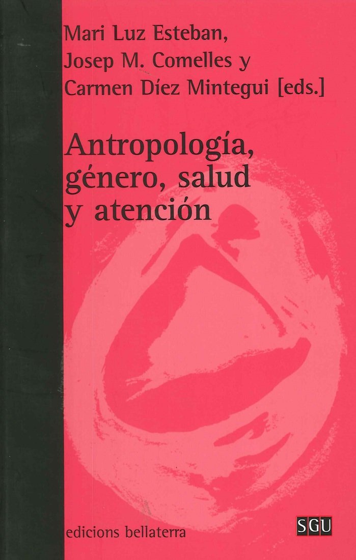 Antropolog�a, g�nero, salud y atenci�n